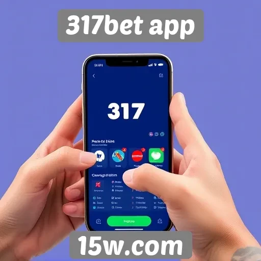 Vantagens de usar o 317bet app para apostadores