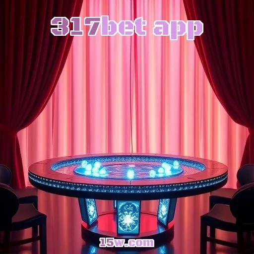 317bet app: A Revolução das Apostas Ao Vivo em Jogos Online
