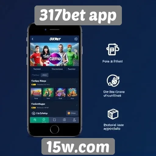 Recursos e funcionalidades do 317bet app para jogadores